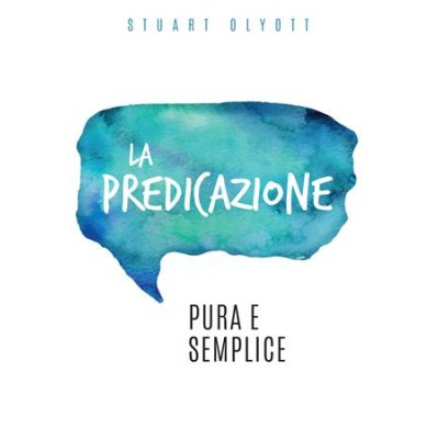 La predicazione pura e semplice
