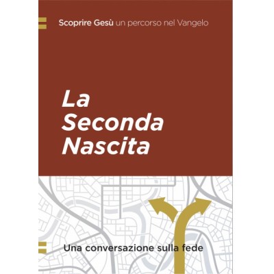 La seconda nascita