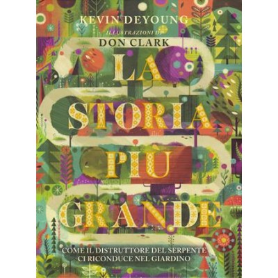 La storia più grande