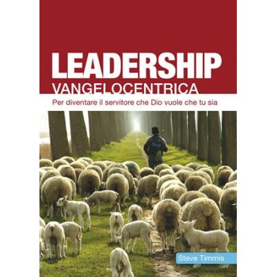 Leadership vangelocentrica