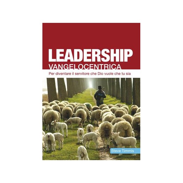 Leadership vangelocentrica
