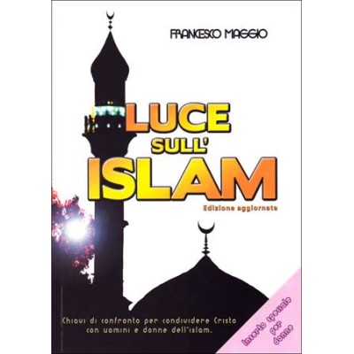 Luce sull'Islam (edizione aggiornata)