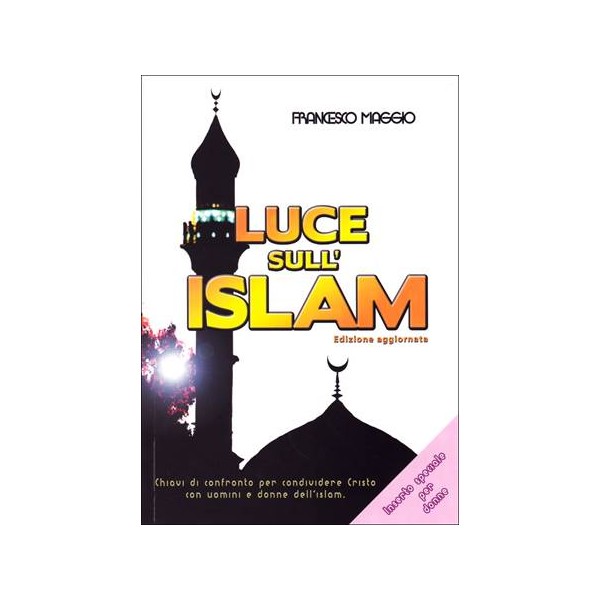 Luce sull'Islam (edizione aggiornata)