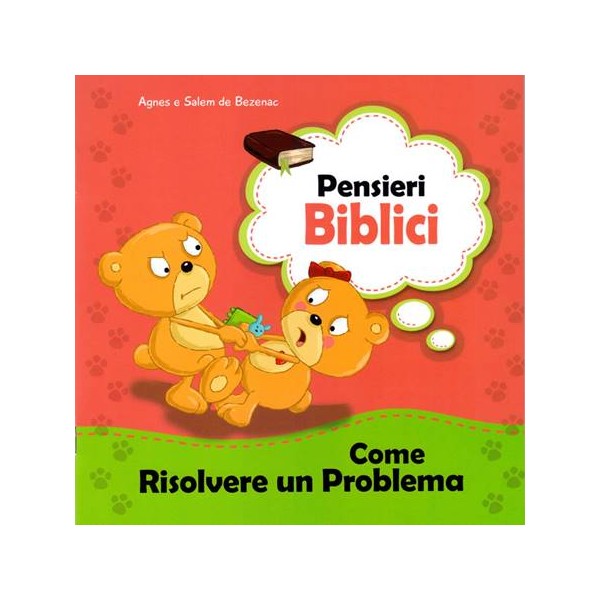 Pensieri Biblici Come Risolvere un Problema