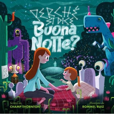 Perché si dice Buonanotte?