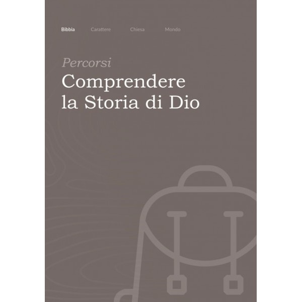 PERCORSI - Comprendere la Storia di Dio