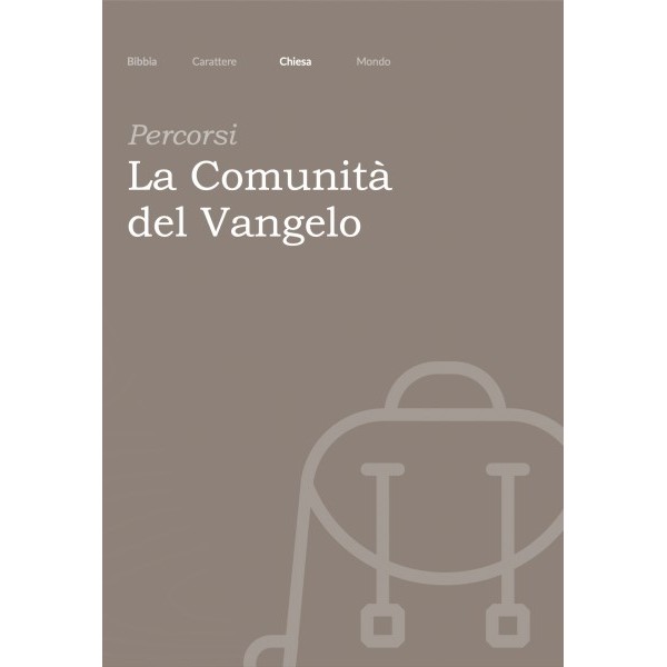 PERCORSI - La comunità del vangelo