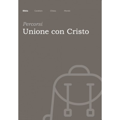 PERCORSI - Unione con Cristo