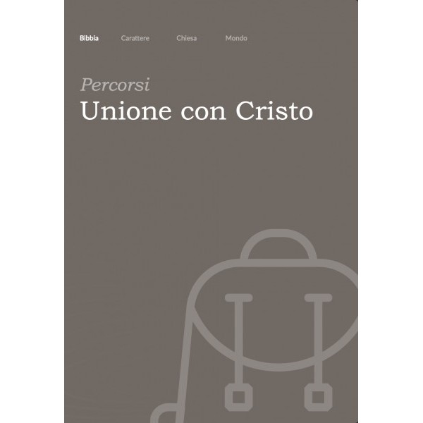 PERCORSI - Unione con Cristo