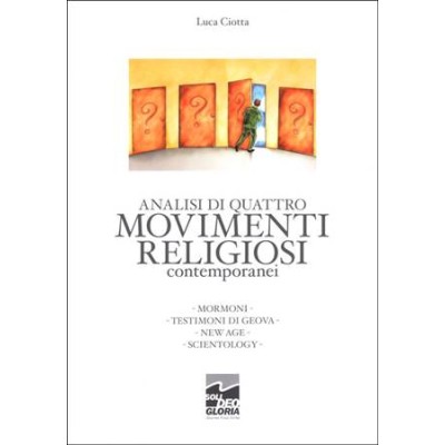 Analisi di quattro movimenti religiosi contemporanei