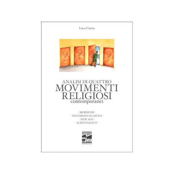 Analisi di quattro movimenti religiosi contemporanei