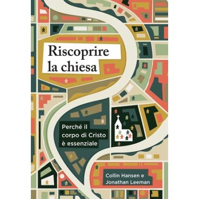 Riscoprire la Chiesa