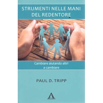 Strumenti nelle mani del Redentore