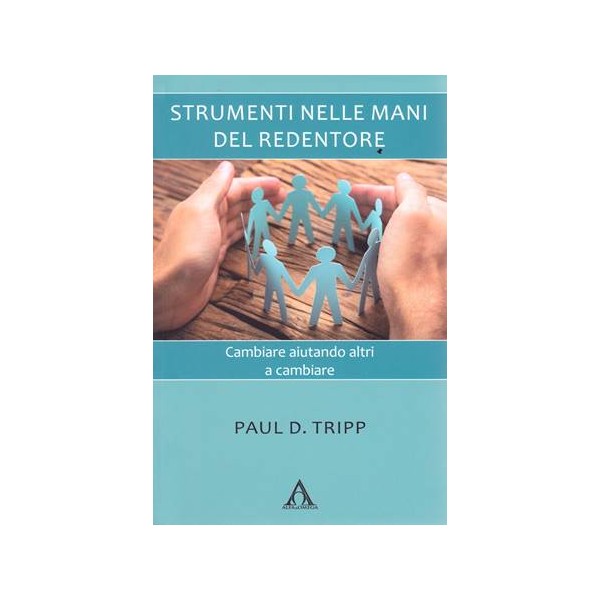 Strumenti nelle mani del Redentore