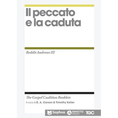 TGC: Il peccato e la caduta