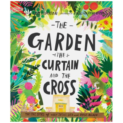 The garden, the curtain and the cross