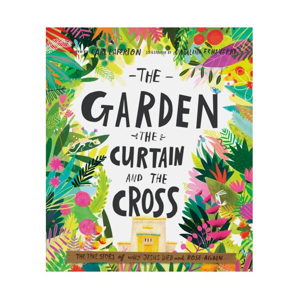 The garden, the curtain and the cross