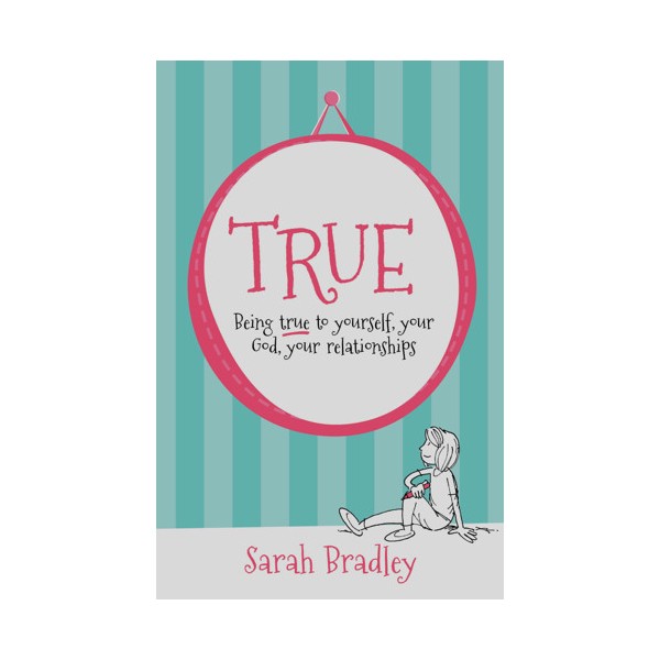 TRUE. BEING TRUE TO YOURSELF, YOUR GOD ...