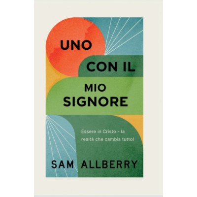 Uno con il mio Signore