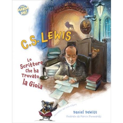 C. S. Lewis. Lo scrittore che ha trovato la gioia.
