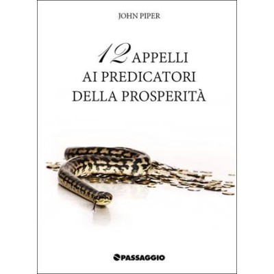 12 appelli ai predicatori della prosperità