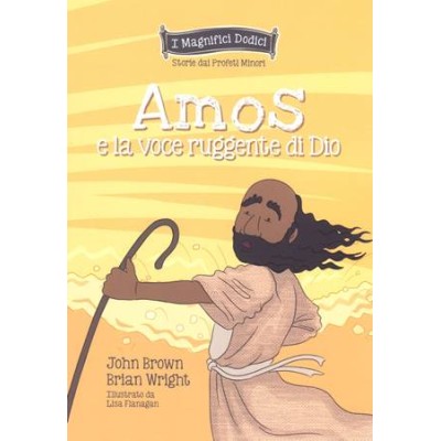 Amos e la voce ruggente di Dio