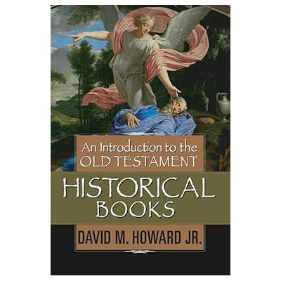 An introduction to Old Testament historical books