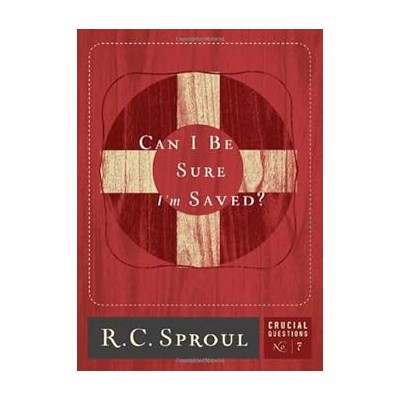 Can I be sure I am saved?