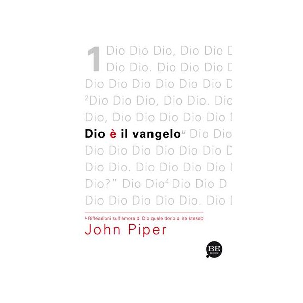 Dio è il Vangelo