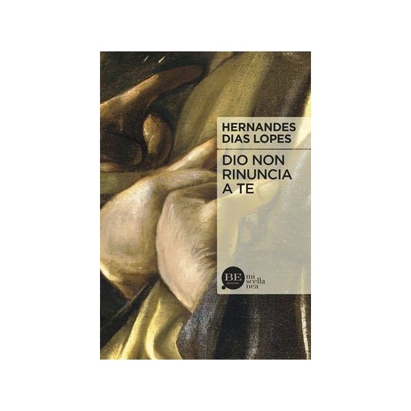 Dio non rinuncia a te