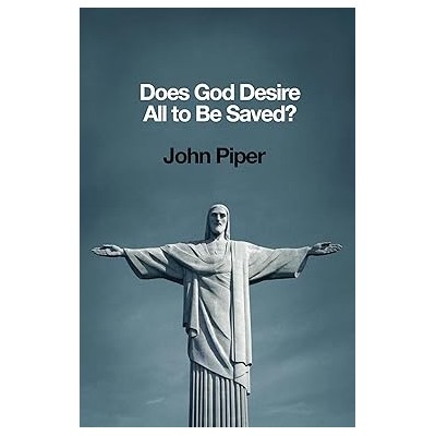 Does God desire all to be saved?