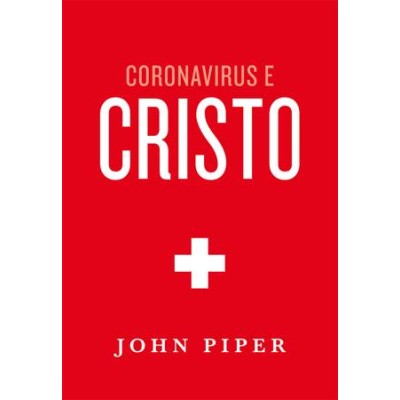Coronavirus e Cristo