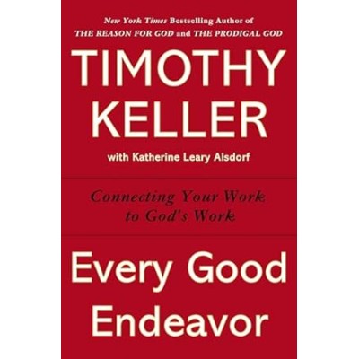 Every good endeavor