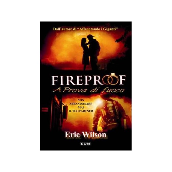 Fireproof - A prova di fuoco
