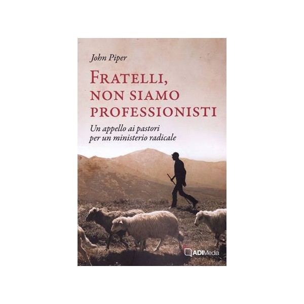 Fratelli, non siamo professionisti