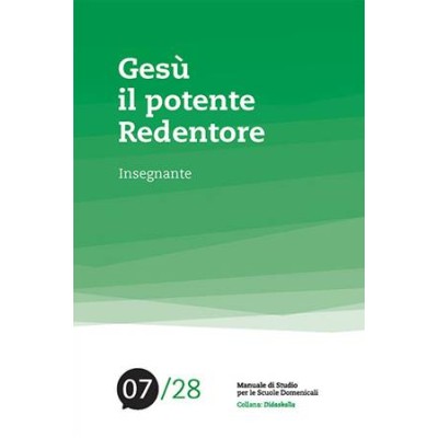 Gesù il potente redentore (insegnante)