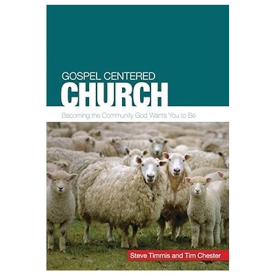 Gospel centered church