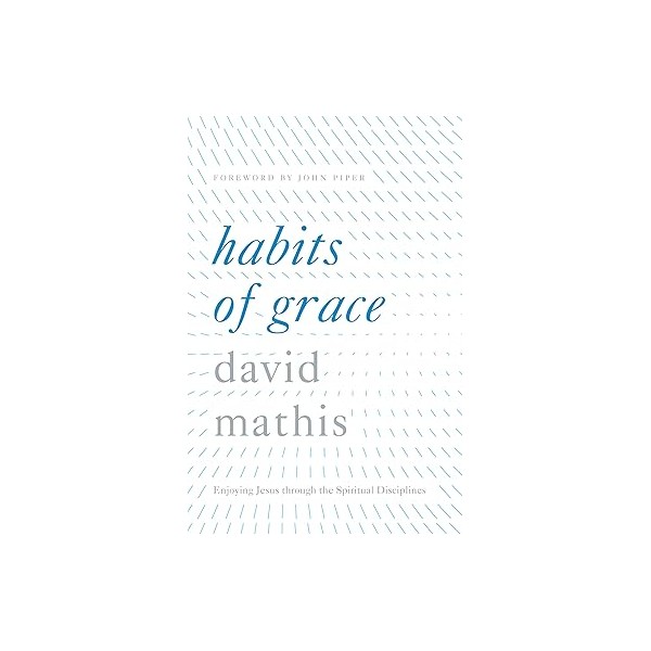 Habits of grace