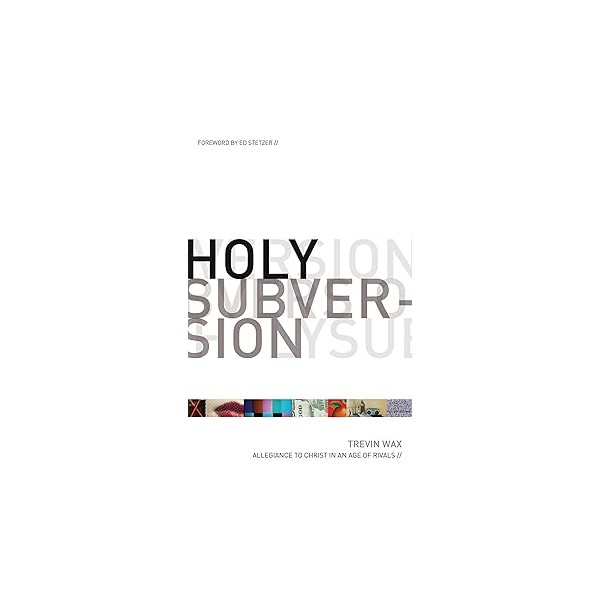 Holy Subversion