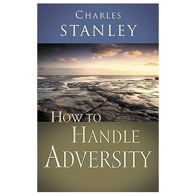 How to handle adversity