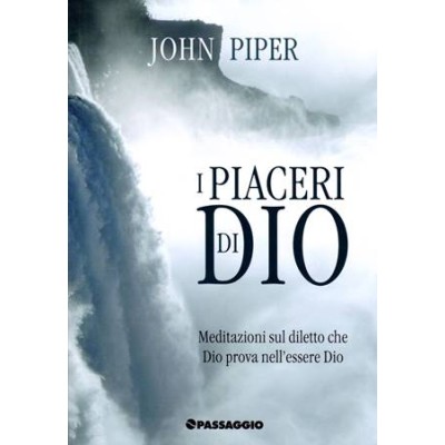 I piaceri di Dio