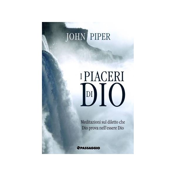 I piaceri di Dio