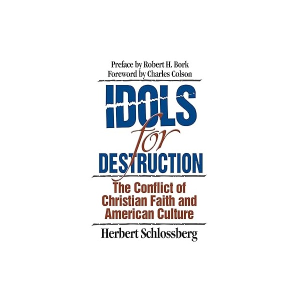 Idols for destruction: the conflict of…
