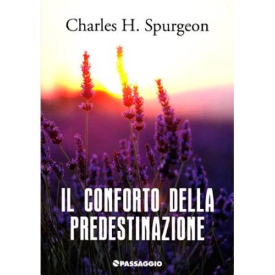 Il conforto della predestinazione