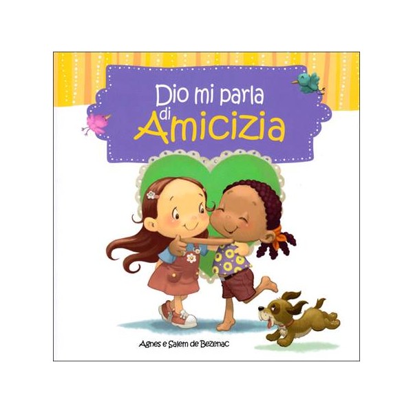 Dio mi parla di amicizia