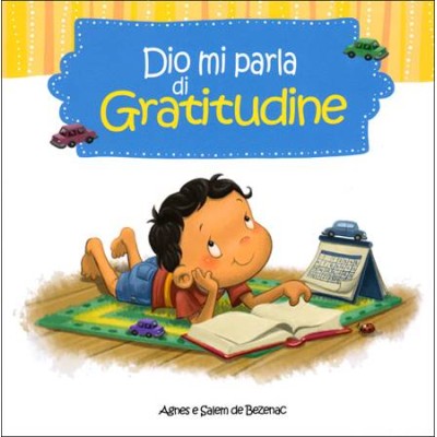 Dio mi parla di gratitudine