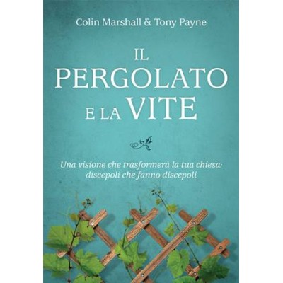 Il pergolato e la vite