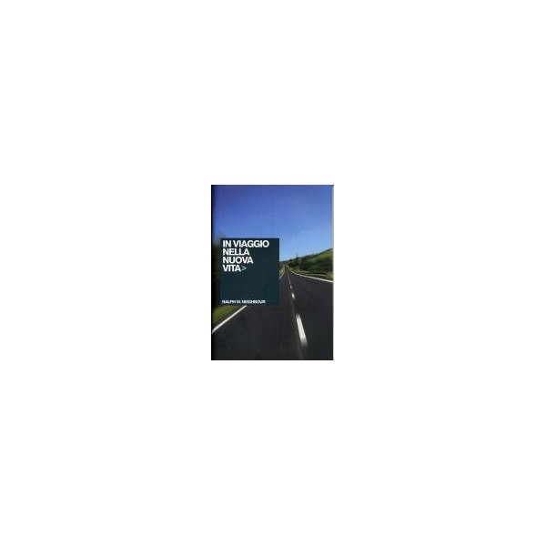In viaggio nella nuova vita