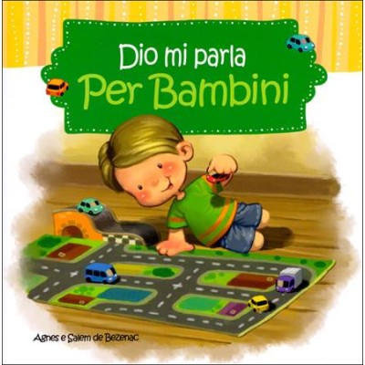 Dio mi parla. Per Bambini