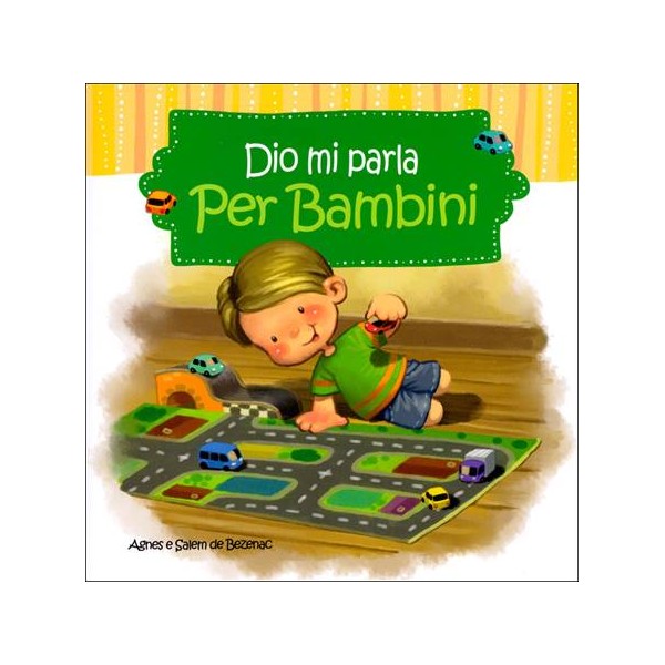 Dio mi parla. Per Bambini